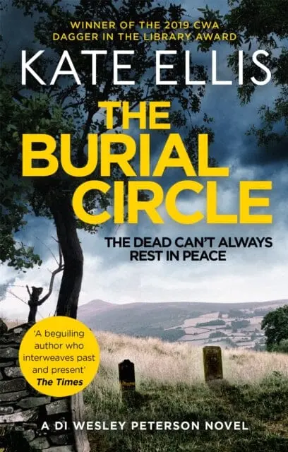 The Burial Circle: Book 24 In The Di Wesley Peterson Crime Series By Kate Ellis 1