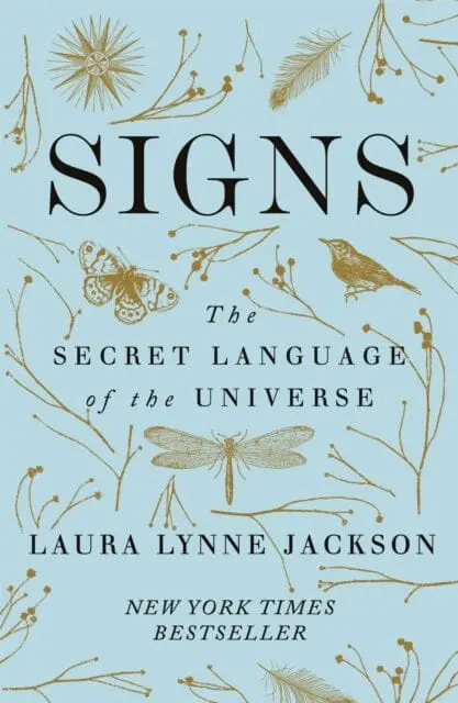 Signs : The Secret Language Of The Universe 1