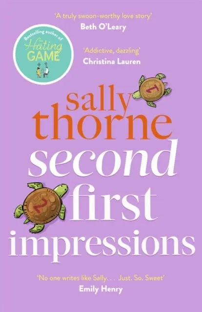 Second First Impressions  By Sally Thorne 1