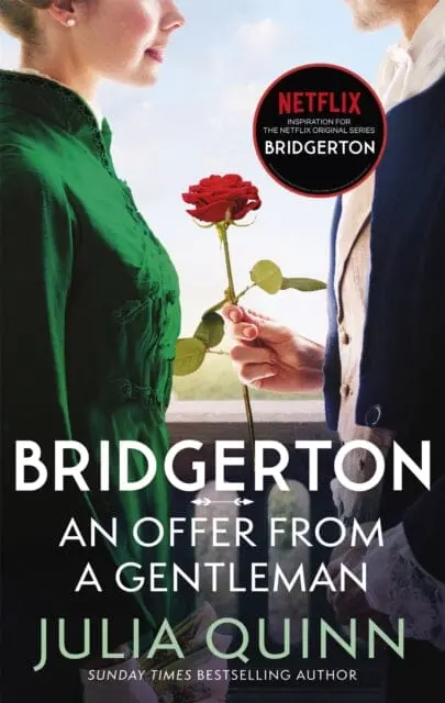 Bridgerton: An Offer From A Gentleman (Bridgertons Book 3)  By Julia Quinn 1