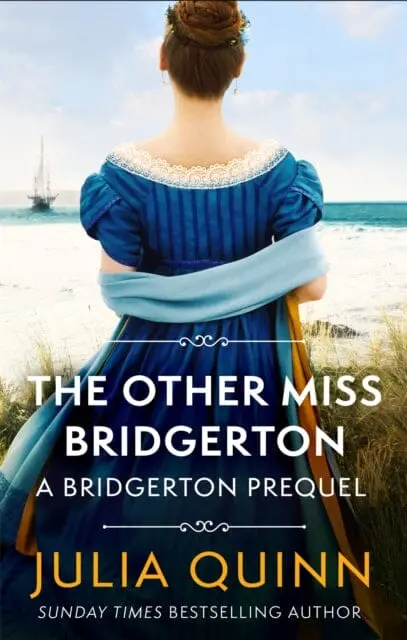 The Other Miss Bridgerton: A Bridgerton Prequel By Julia Quinn 1