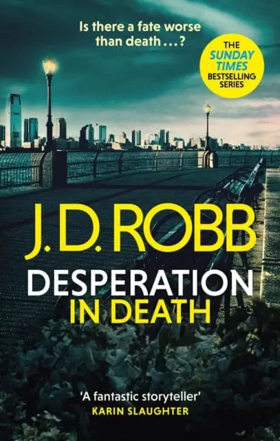 Desperation In Death: An Eve Dallas Thriller (In Death 55) 1