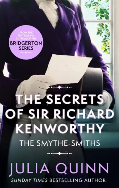 The Secrets Of Sir Richard Kenworthy By Julia Quinn 1