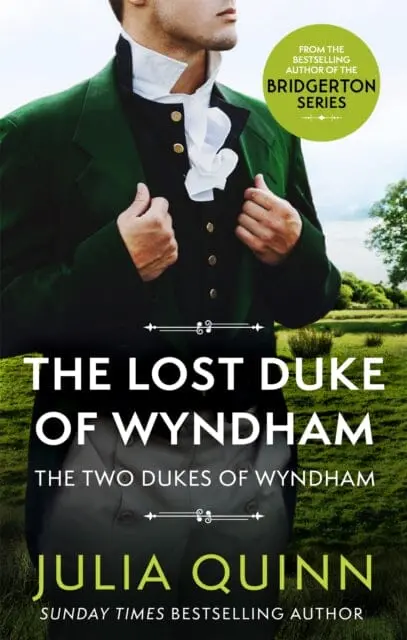 The Lost Duke Of Wyndham  By Julia Quinn 1