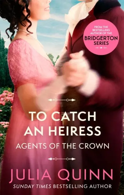 To Catch An Heiress  By Julia Quinn 1