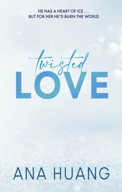 Twisted Love  By Ana Huang 1