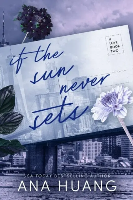 If The Sun Never Sets By Ana Huang 1
