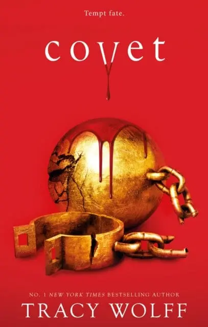 Covet : Meet Your New Epic Vampire Romance Addiction! By Tracy Wolff 1