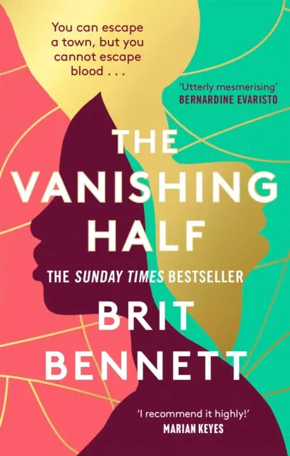 The Vanishing Half By Brit Bennett 1