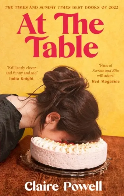 At The Table : A Times And Sunday Times Book Of The Year By Claire Powell 1