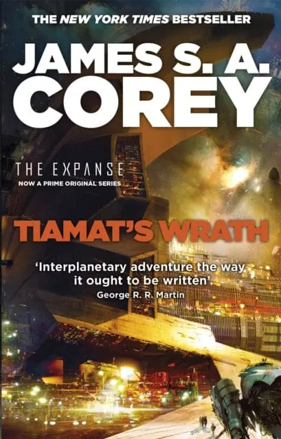 Tiamat's Wrath: Book 8 Of The Expanse By James S. A. Corey 1