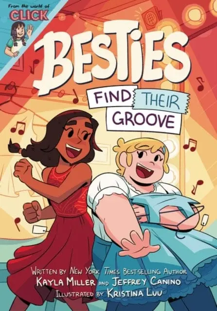 Besties: Find Their Groove By Kayla Miller 1