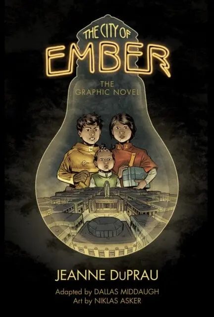 The City Of Ember : (The Graphic Novel) By Jeanne Duprau 1