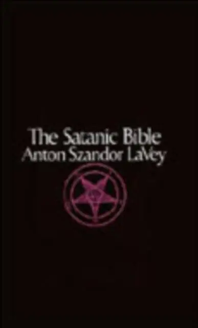 Satanic Bible By Anton La Vey 1