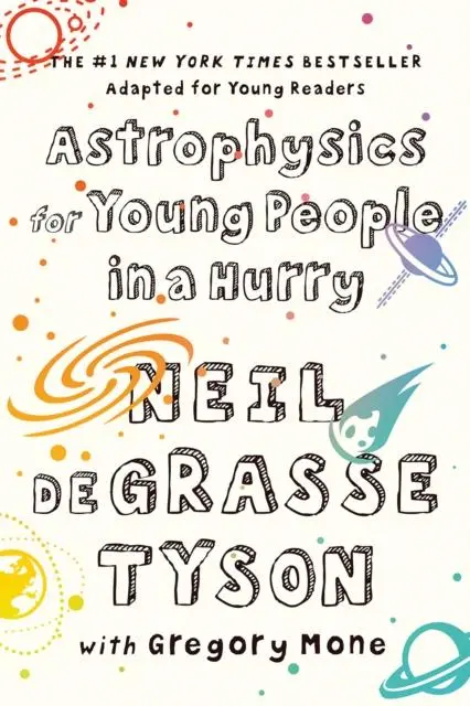 Astrophysics For Young People In A Hurry 1