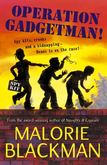 Operation Gadgetman! By Malorie Blackman 1