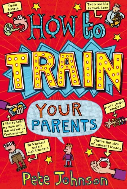 How To Train Your Parents 1
