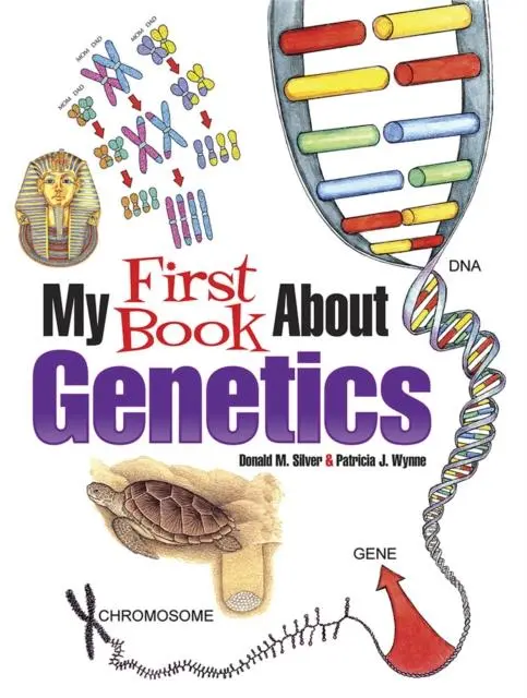 My First Book About Genetics 1