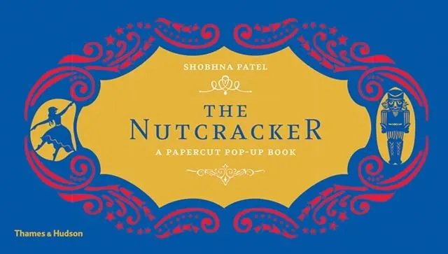 The Nutcracker : A Papercut Pop-Up Book 1