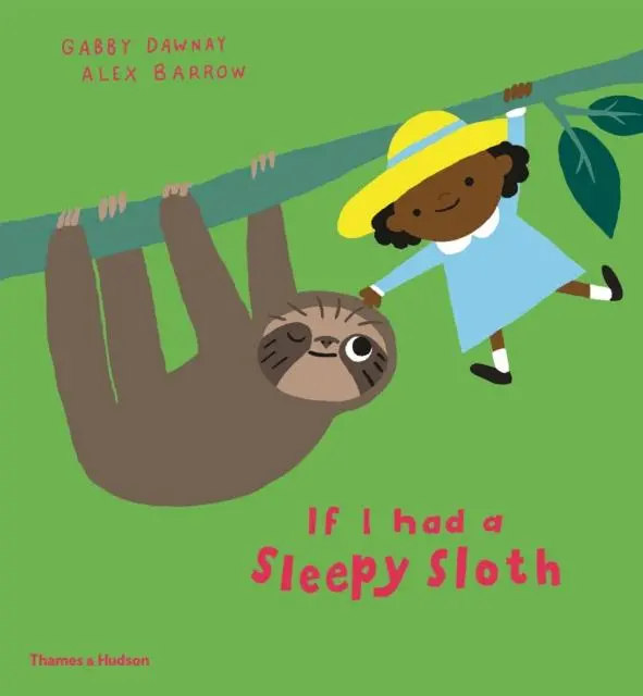If I Had A Sleepy Sloth 1
