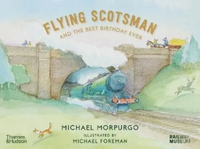 Flying Scotsman And The Best Birthday Ever 1