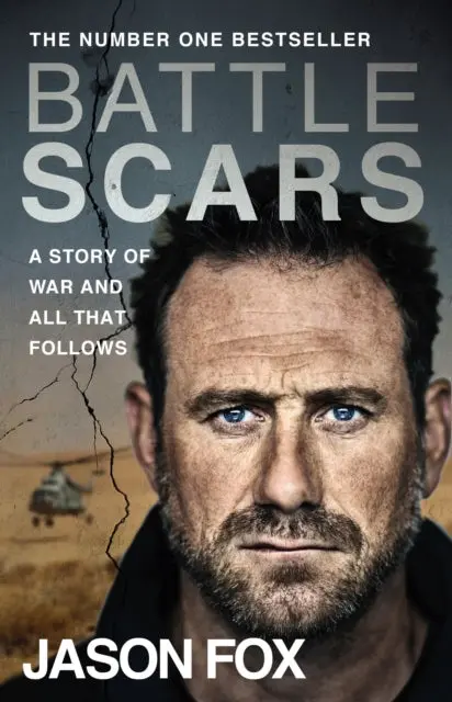 Battle Scars By Jason Fox 1