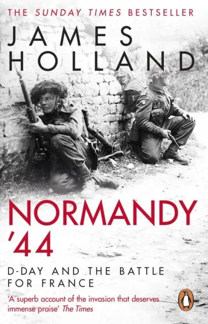 Normandy '44 : D-Day And The Battle For France 1