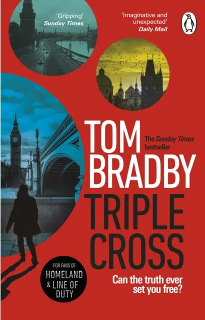 Triple Cross By Tom Bradby 1