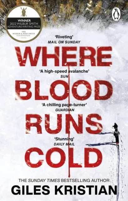 Where Blood Runs Cold : The Heart-Pounding Arctic Thriller 1