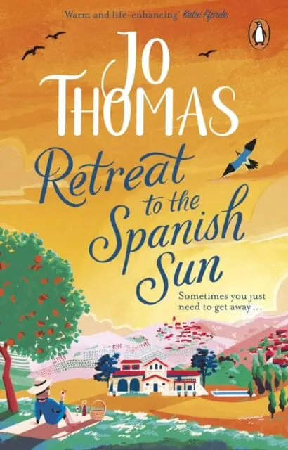 Retreat To The Spanish Sun : Escape To Spain With This Feel-Good Summer Romance From The #1 Bestseller 1