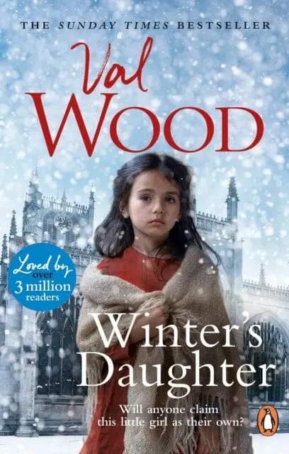 Winter's Daughter : An Unputdownable Historical Novel Of Triumph Over Adversity From The Sunday Times Bestselling Author 1