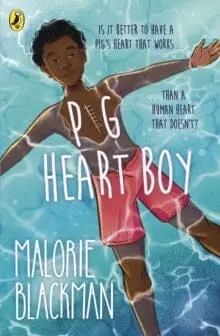 Pig-Heart Boy By Malorie Blackman 1