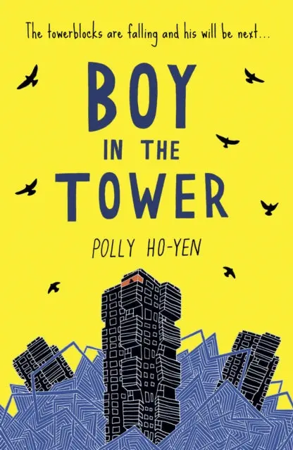 Boy In The Tower By Polly Ho-Yen 1