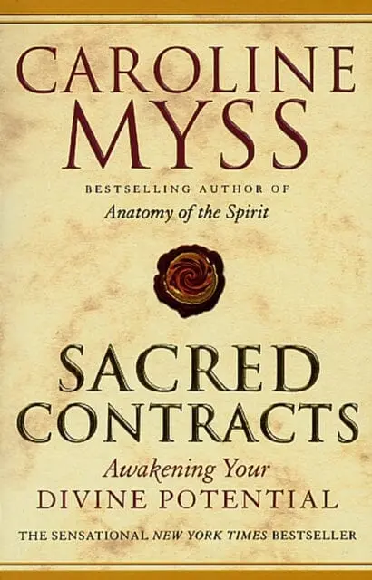 Sacred Contracts By Caroline Myss 1