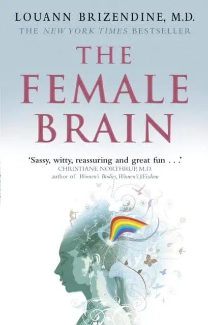 The Female Brain By Louann Brizendine 1