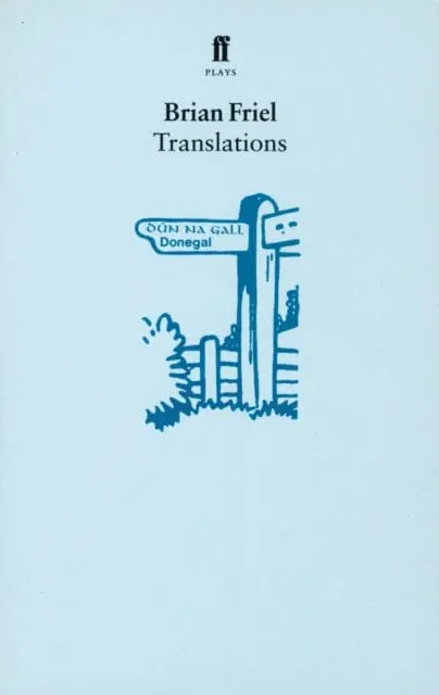 Translations By Brian Friel 1