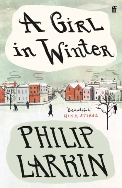 A Girl In Winter : 'Beautiful.' Nina Stibbe 1