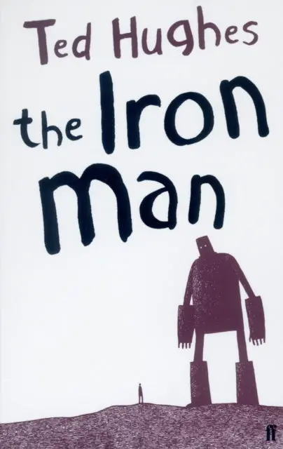 The Iron Man By Ted Hughes 1