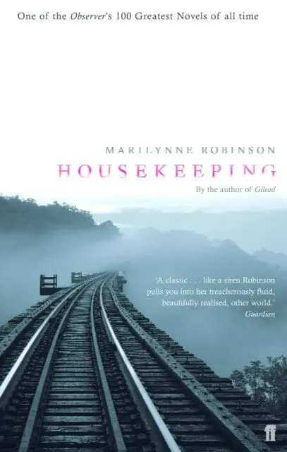 Housekeeping By Marilynne Robinson 1