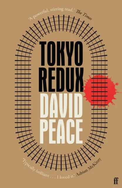 Tokyo Redux By David Peace 1