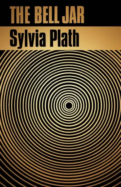 The Bell Jar By Sylvia Plath 1