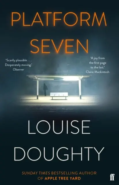 Platform Seven  By Louise Doughty 1