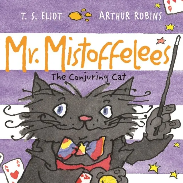 Mr Mistoffelees : The Conjuring Cat 1