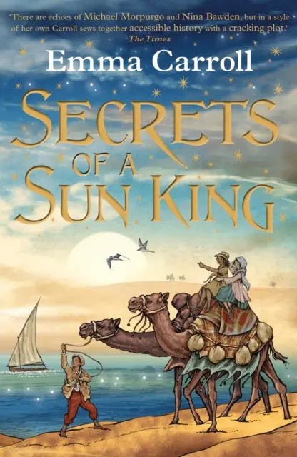 Secrets Of A Sun King By Emma Carroll 1
