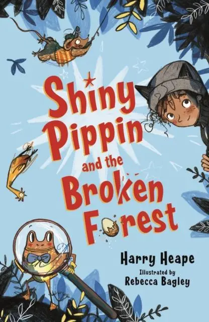 Shiny Pippin And The Broken Forest 1
