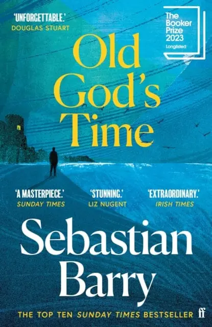 Old God's Time : Longlisted For The Booker Prize 2023 By Sebastian Barry 1