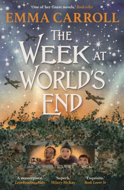The Week At World's End By Emma Carroll 1