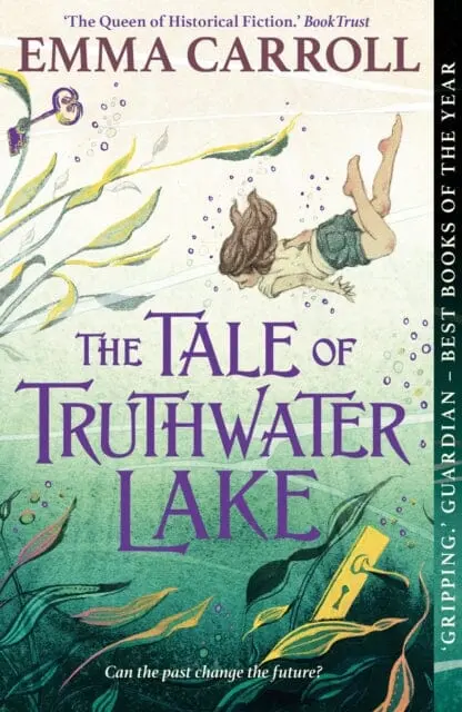 The Tale Of Truthwater Lake : 'Absolutely Gorgeous.' Hilary Mckay 1