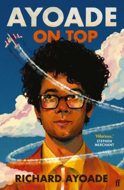 Ayoade On Top By Richard Ayoade 1