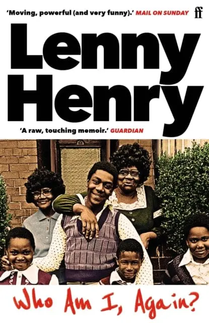 Who Am I, Again? By Lenny Henry 1
